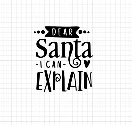 Santa I can explain Vinyl Add-on