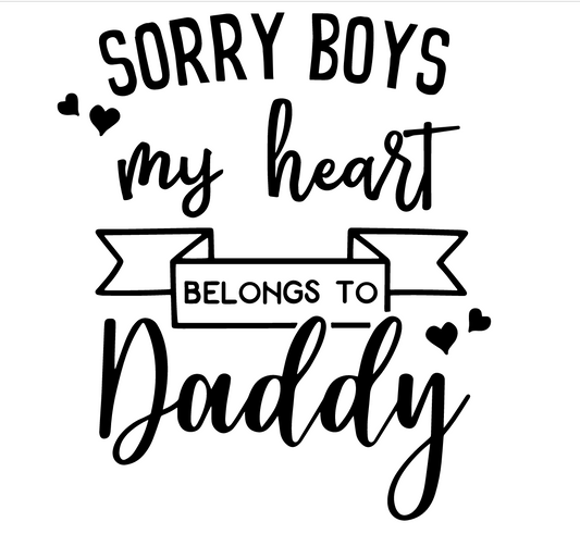 Sorry boys, my heart belongs to daddy Vinyl Add-on