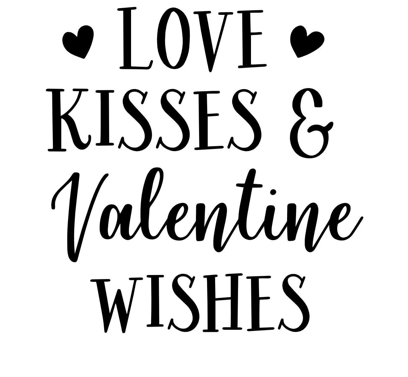 Love Kisses & Valentine Wishes Vinyl Add-on