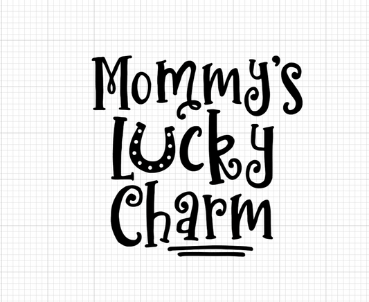 Mommy's Lucky Charm Vinyl Add-on
