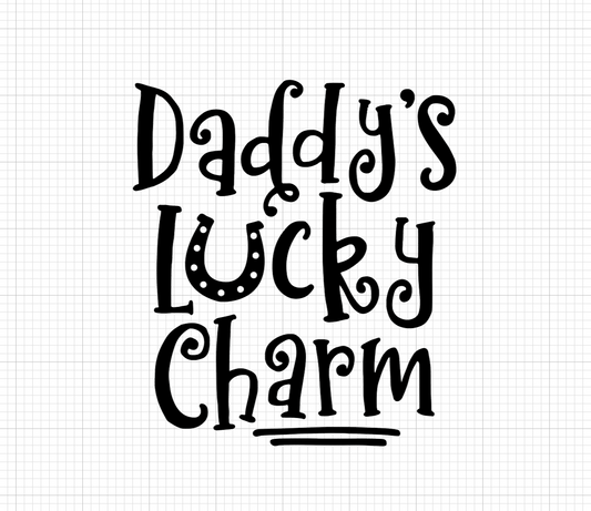 Daddy's Lucky Charm Vinyl Add-on