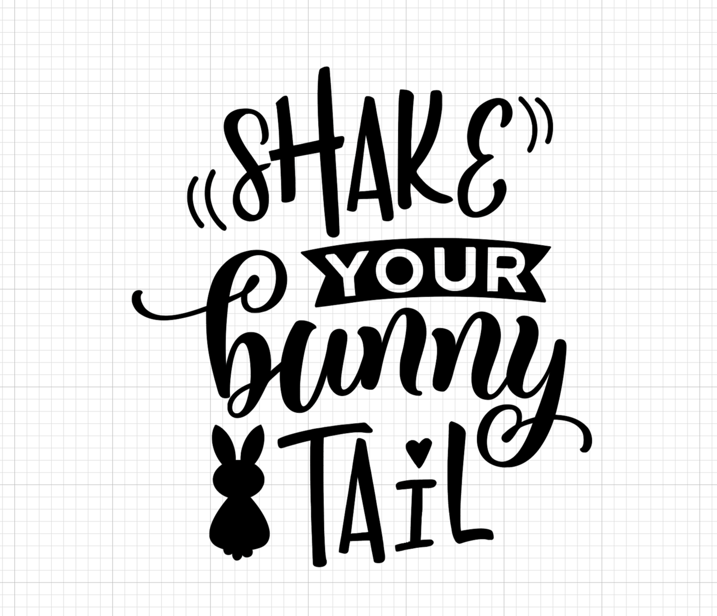 Shake your bunny tail Vinyl Add-on