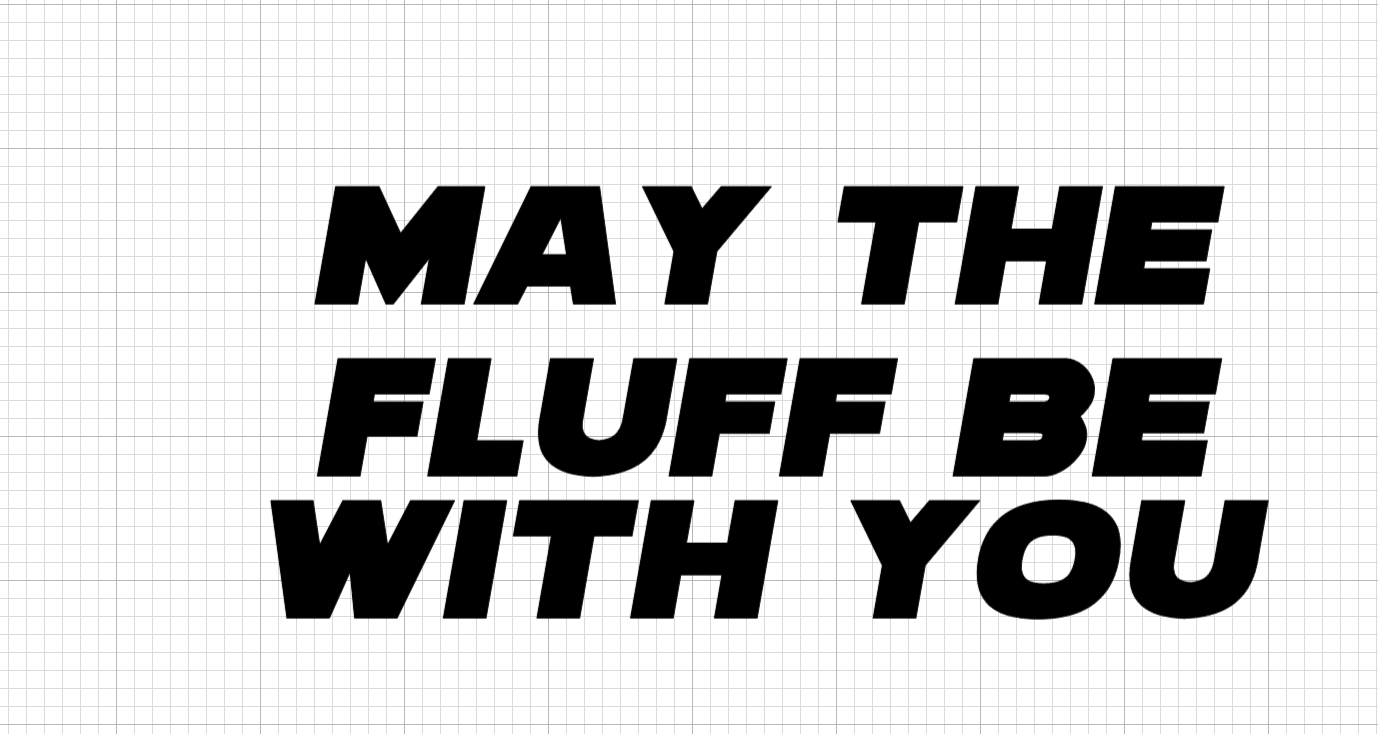May the fluff be with you Vinyl Add-on