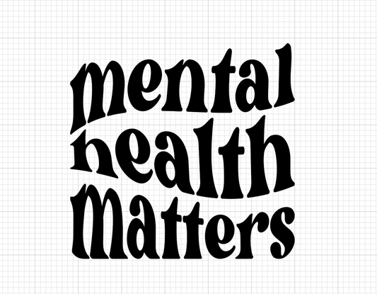 Mental Health Matters Vinyl Add-on