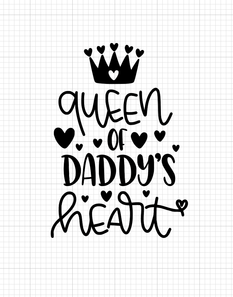 Queen of daddy's heart Vinyl Add-on