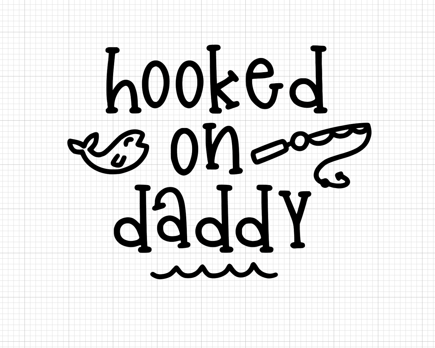 Hooked on daddy Vinyl Add-on