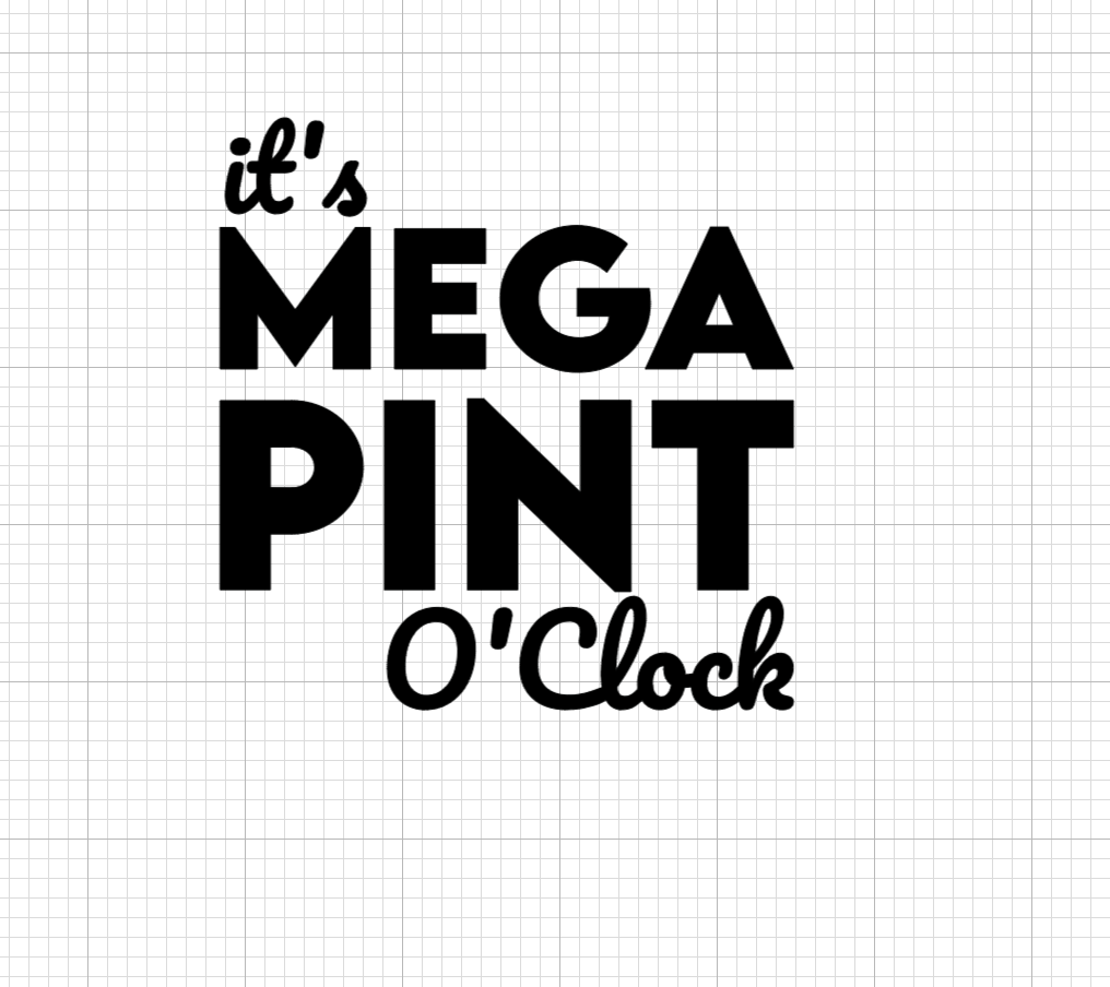 It's Mega Pint O'Clock Vinyl Add-on