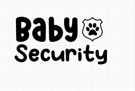 Baby Security Vinyl Add-on